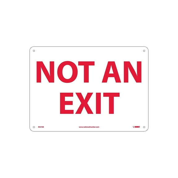 National Marker Notice Signs; Not An Exit 10X14 .040 Aluminum M27AB