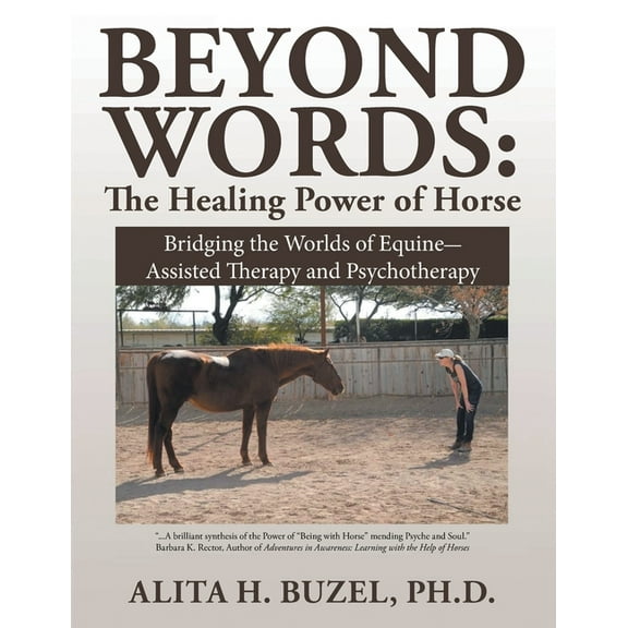 Beyond Words: The Healing Power of Horses, (Paperback)
