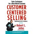 thumbnail image 4 of Customer Centered Selling: Sales Techniques for a New World Economy (2nd Edition), 4 of 4