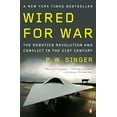 thumbnail image 1 of Pre-Owned Wired for War: The Robotics Revolution and Conflict in the Twenty-First Century (Paperback) 0143116843 9780143116844, 1 of 1