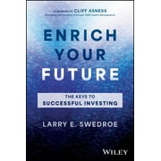 Enrich Your Future: The Keys to Successful Investing (Hardcover)