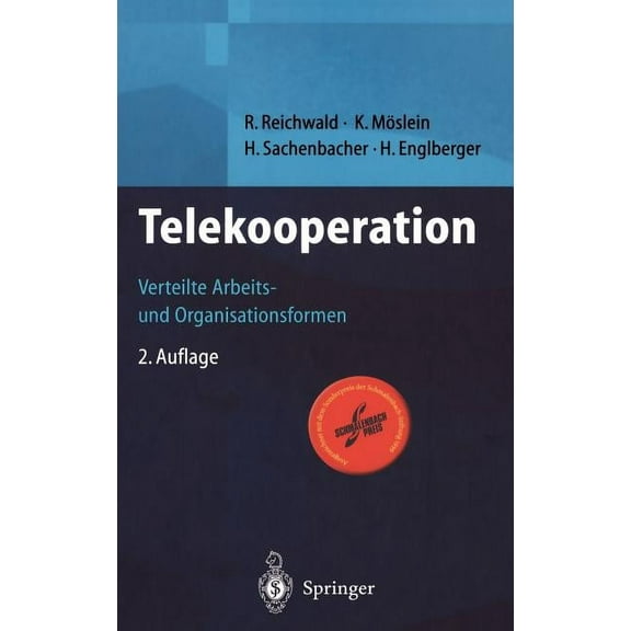 Telekooperation: Verteilte Arbeits- Und Organisationsformen, (Hardcover)