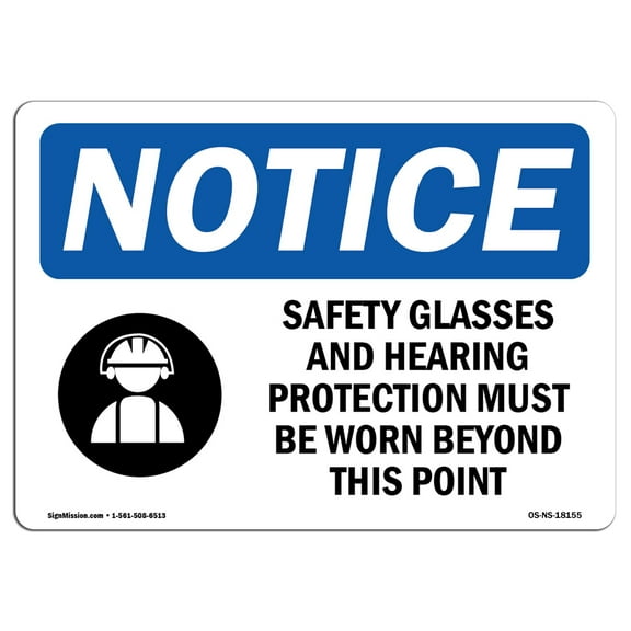 OSHA Notice Signs - Safety Glasses And Hearing Protection Sign With Symbol  | Extremely Durable Made in the USA Signs or Heavy Duty Vinyl label | Protect Your Warehouse & Business