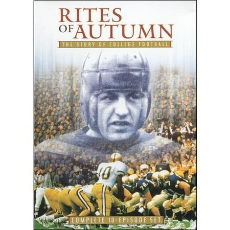 Rites Of Autumn - The Story Of College Football
