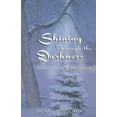 thumbnail image 2 of Shining Through the Darkness (Paperback), 2 of 2