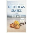 thumbnail image 2 of See Me, Nicholas Sparks Paperback, 2 of 2