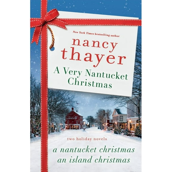 A Very Nantucket Christmas: Two Holiday Novels, (Paperback)