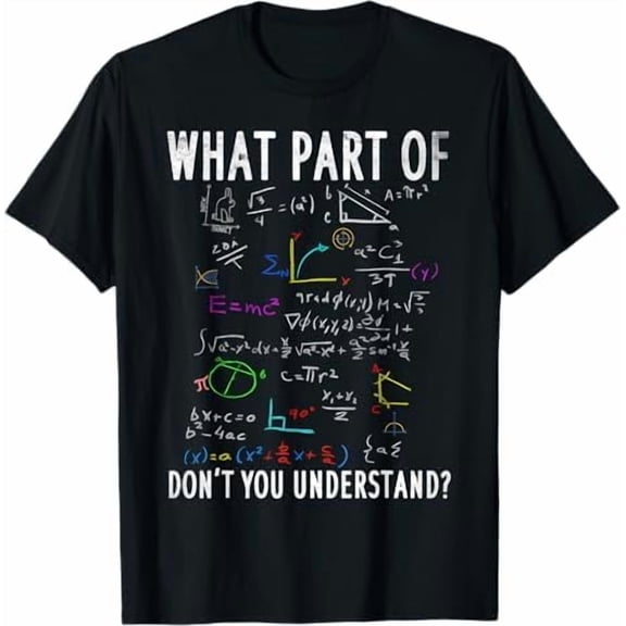 Greenink Funny Math Teacher Joke Shirt for Men Women Fun Best Math Quotes Cool Mathematics Back to School T-Shirt
