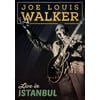 Joe Louis Walker: Live In Istanbul [Dvd][Region 2]