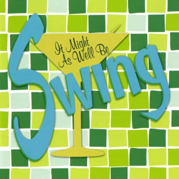 It Might As Well Be Swing / Various