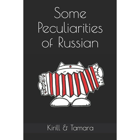 Some Peculiarities of Russian (Paperback)