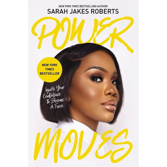 Pre-Owned Power Moves: Ignite Your Confidence and Become a Force Hardcover