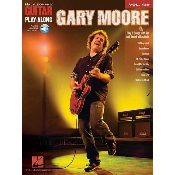 Hal Leonard Guitar Play-Along Gary Moore - Guitar Play-Along Volume 139 Book/Online Audio, Book 139, (Paperback)