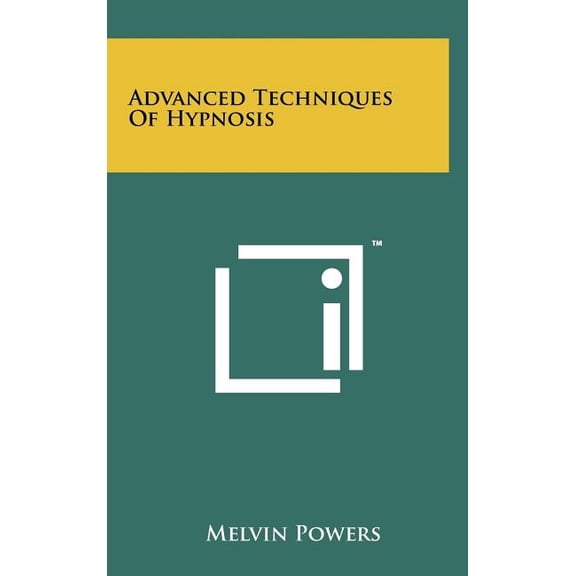 Advanced Techniques of Hypnosis (Hardcover)
