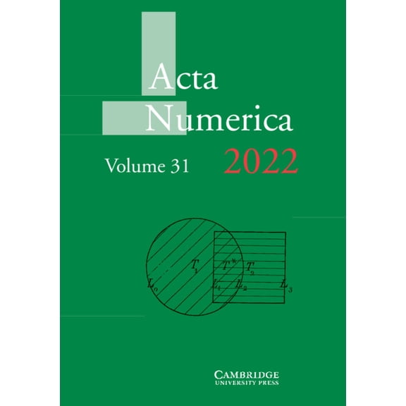 ACTA Numerica ACTA Numerica 2022: Volume 31, Book 31, (Hardcover)