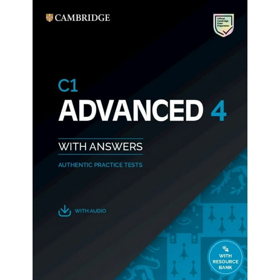 Cae Practice Tests C1 Advanced 4 Student's Book with Answers with Audio with Resource Bank: Authentic Practice Tests, (Paperback)