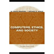 Computers, Ethics, and Society, Used [Paperback]