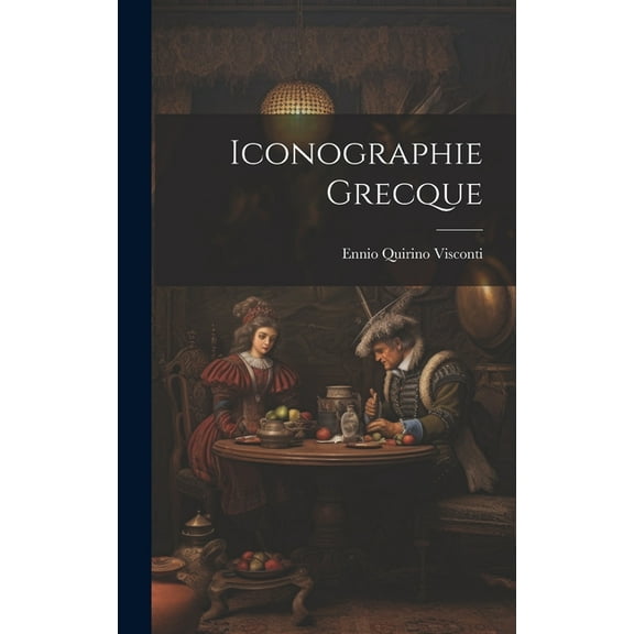 Iconographie Grecque (Hardcover)