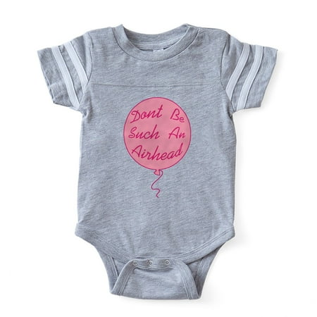 

CafePress - Dont Be Such An Airhead - Cute Infant Baby Football Bodysuit