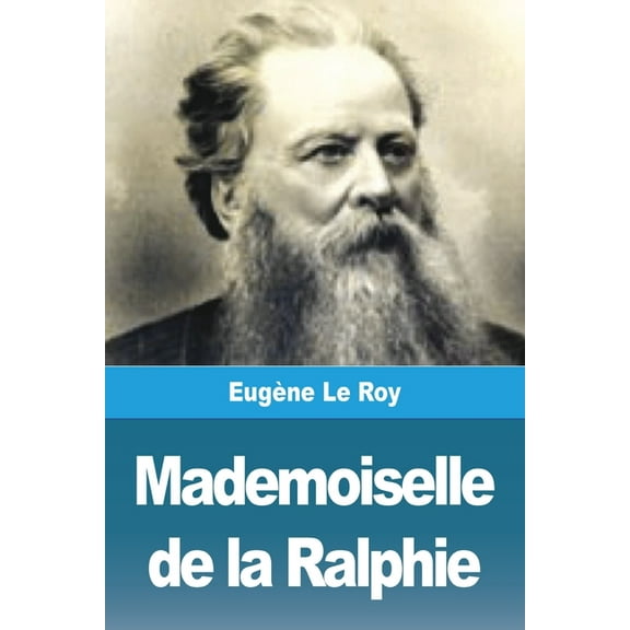 Mademoiselle de la Ralphie, (Paperback)