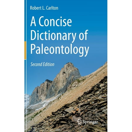 A Concise Dictionary of Paleontology : Second (Best Undergraduate Schools For Paleontology)