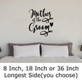 thumbnail image 2 of Mother Of The Groom Heart Family Mom Love Wedding Parent Wall Decals for Walls Peel and Stick wall art murals Black Medium 18 Inch, 2 of 2