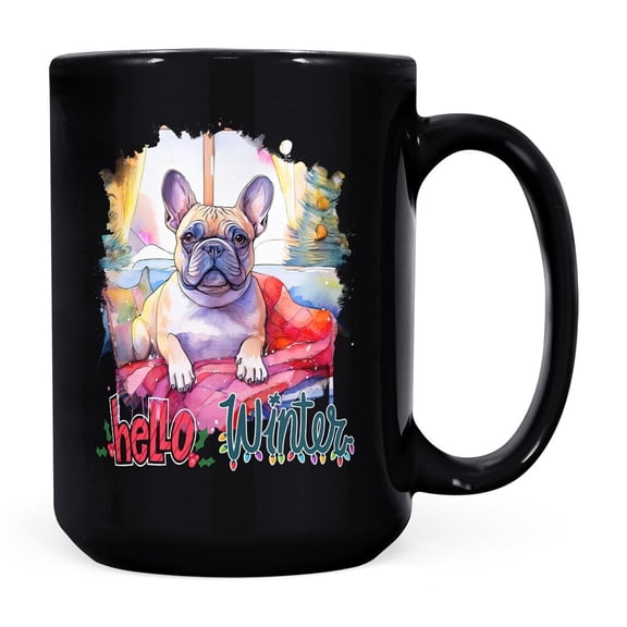 Watercolor Hello Winter French Bulldog Chill Christmas Welcome Mug Dog Lover Gifts Coffee Tea Cup - 00016