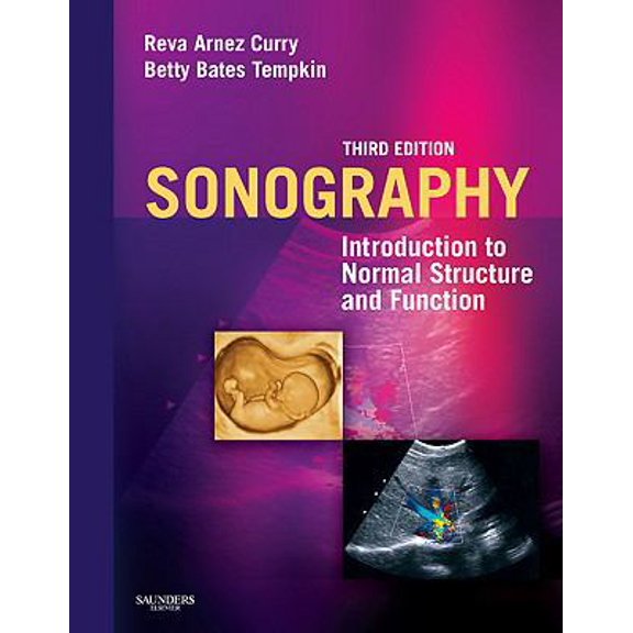 Pre-Owned Sonography: Introduction to Normal Structure and Function (Hardcover) 1416055568 9781416055563