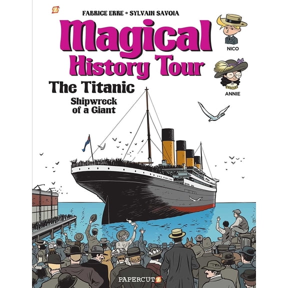 Pre-Owned Magical History Tour: Magical History Tour Vol. 9: The Titanic : The Titanic (Series #9) (Hardcover)