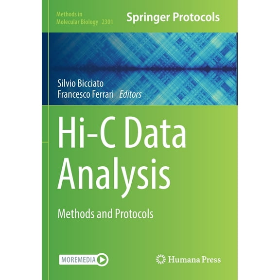 Methods in Molecular Biology Hi-C Data Analysis: Methods and Protocols, Book 2301, (Paperback)