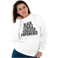 thumbnail image 5 of Black Educated Empowered Feminist Women Crewneck Sweatshirt Brisco Brands X, 5 of 5