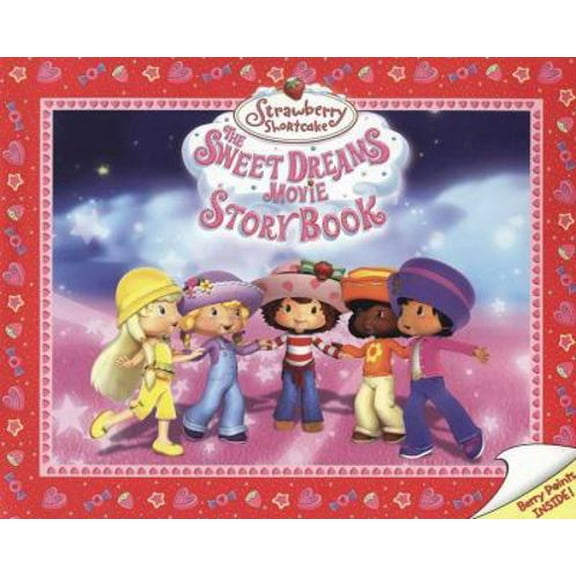Pre-Owned The Sweet Dreams Movie Storybook (Strawberry Shortcake) (Paperback) 0448444232 9780448444239