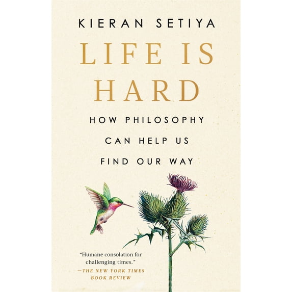 Pre-Owned Life Is Hard: How Philosophy Can Help Us Find Our Way (Paperback) 0593538226 9780593538227
