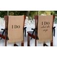 thumbnail image 2 of I Do, Burlap Chair Covers, 2 of 2