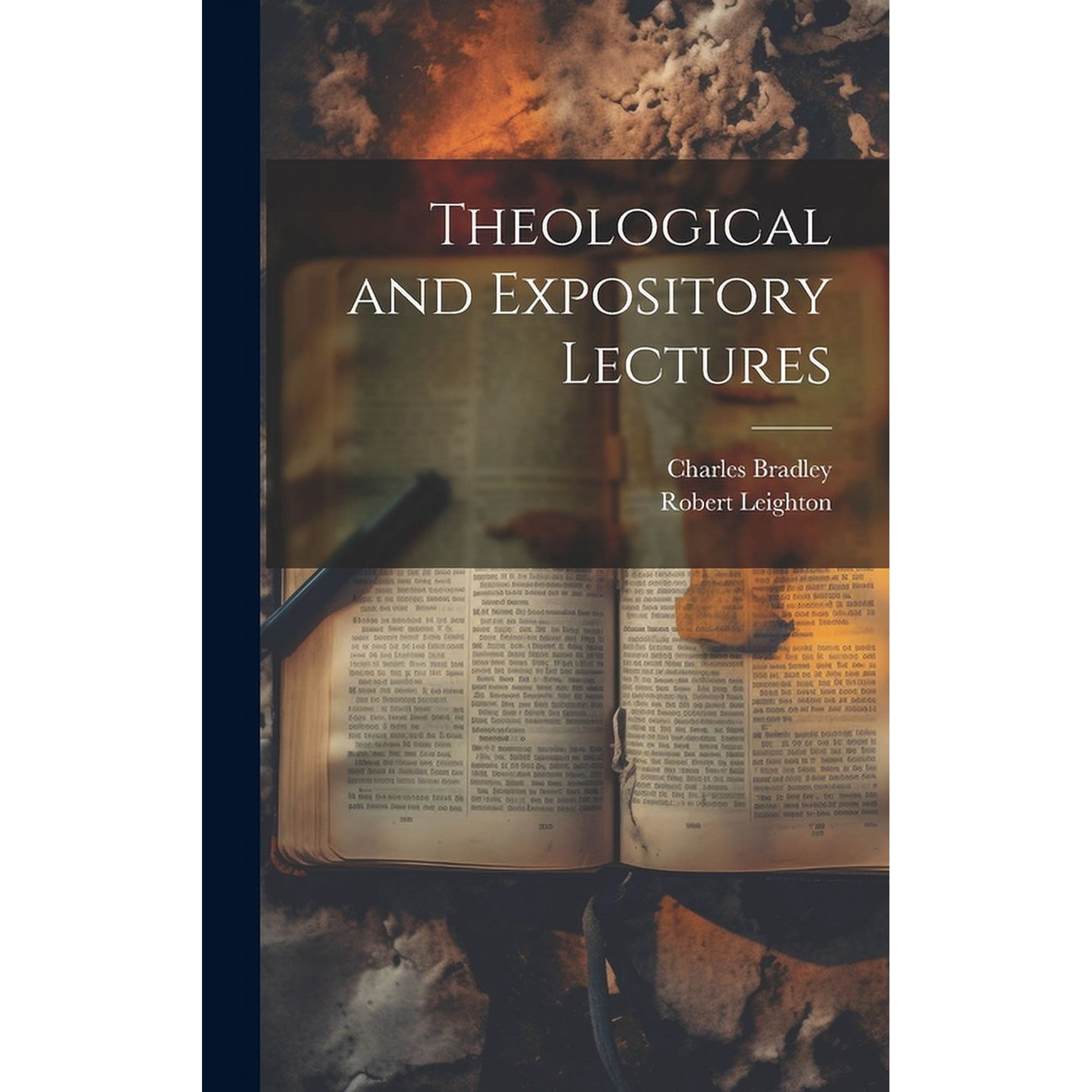 Theological and Expository Lectures (Hardcover)