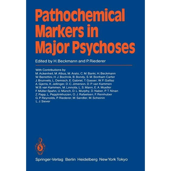 Pathochemical Markers in Major Psychoses, (Paperback)