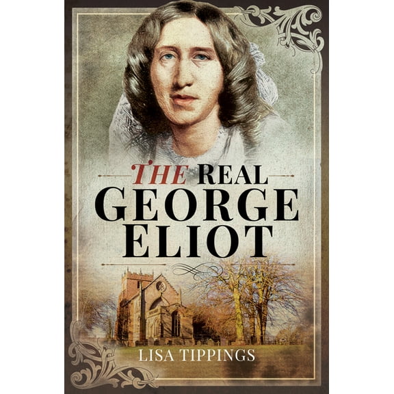 The Real George Eliott (Hardcover)