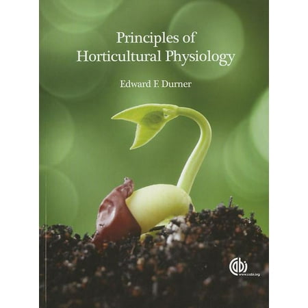 UPC: 9781780640259 | Principles of Horticultural Physiology (Paperback)