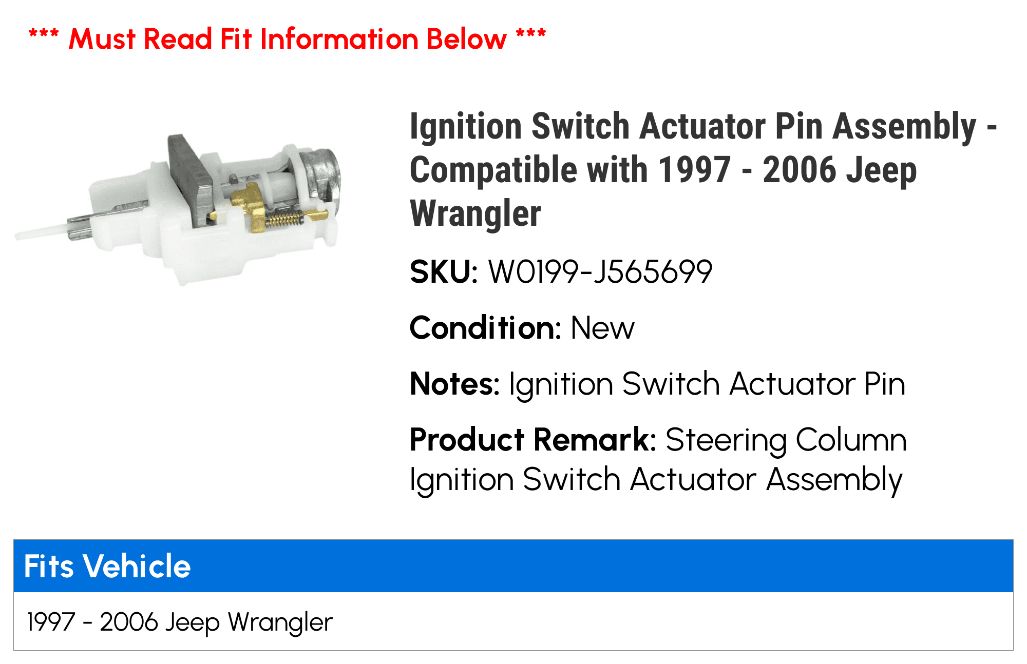 Ignition Switch Actuator Pin Assembly - Compatible with 1997 - 2006 Jeep  Wrangler 1998 1999 2000 2001 2002 2003 2004 2005 