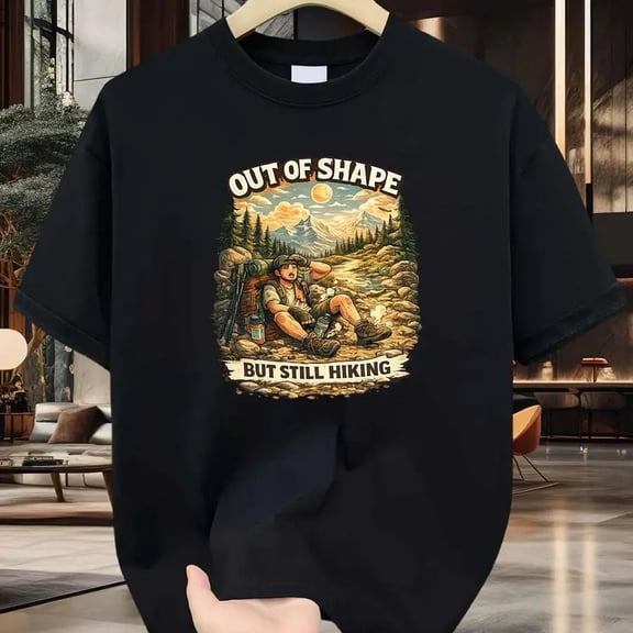 【New Arrival】Out of Shape But Still Hiking Funny T-Shirt Retro Mountain Camping Graphic Casual Cotton Short Sleeve Tee Unisex Crew Neck Top