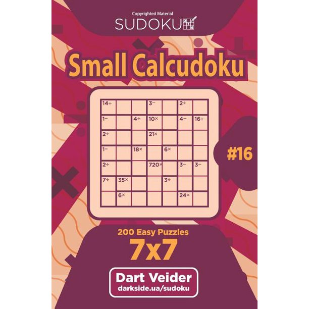 Sudoku Small Calcudoku 200 Easy Puzzles 7x7 Volume 16 Walmart 