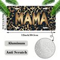 thumbnail image 2 of 1 Pcs 2D Flat License Plate Covers & Frames, MAMA on Leopard For Decorative Front, Waterproof For Decoration Aluminum License Plate Covers & Frames Cover For Men Women, 12" X 6", 2 of 7