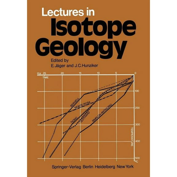 Lectures in Isotope Geology, (Paperback)