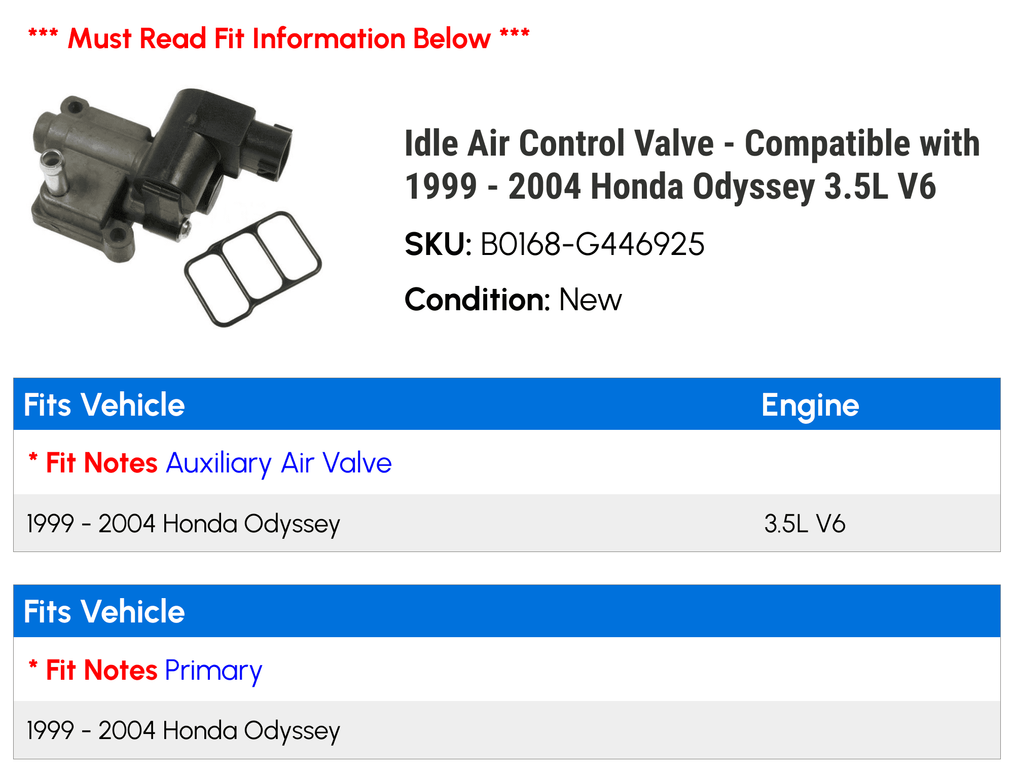 Idle Air Control Valve - Compatible with 1999 - 2004 Honda Odyssey 3.5L V6 2000 2001 2002 2003