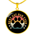 thumbnail image 1 of Best Cat Dad Ever Circle Necklace Stainless Steel or 18k Gold 18-22, 1 of 8