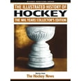 thumbnail image 1 of Pre-Owned The Illustrated History of Hockey: The NHL Years: Collector's Edition (Paperback) 1550824007 9781550824001, 1 of 1