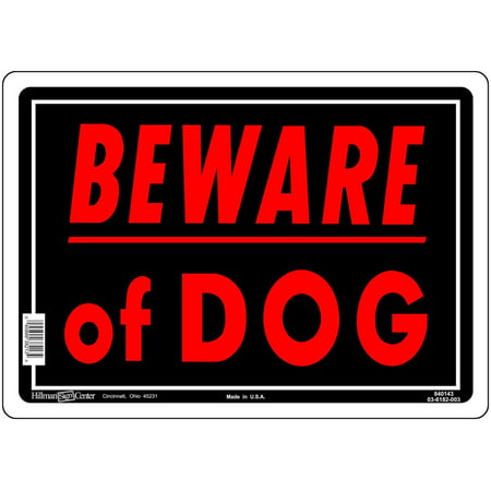 Sign,10x14 'Beware Of Dog', The Hillman Group 840143 10-Inch by 14-Inch Beware of Dog Sign (2-PACK) By HILLMAN FASTENER