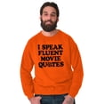 thumbnail image 5 of Speak Fluent Movie Quotes Classic Unisex Plus Size Sweatshirt Brisco Brands 3X, 5 of 6
