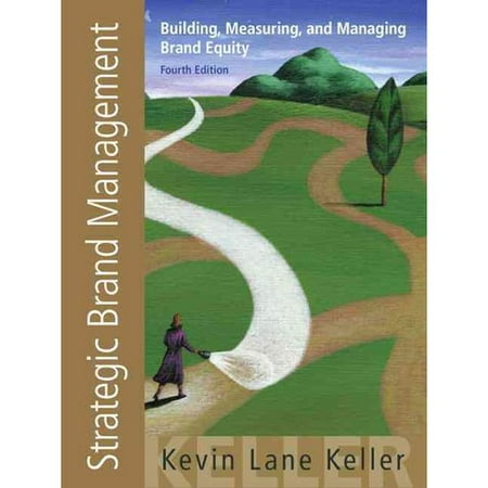 Strategic Brand Management: Building Measuring and Managing Brand Equity