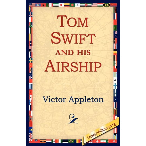 Tom Swift and His Airship, (Paperback)